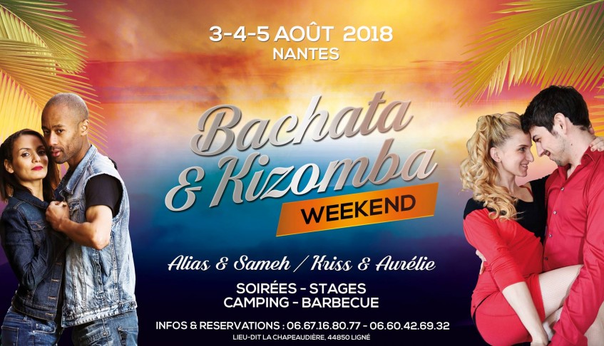 Week-End Kizomba & Bachata Nantes 03/05 AOUT 2018